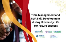 𝐓𝐢𝐦𝐞 𝐌𝐚𝐧𝐚𝐠𝐞𝐦𝐞𝐧𝐭 𝐚𝐧𝐝 𝐒𝐨𝐟𝐭 𝐒𝐤𝐢𝐥𝐥 𝐃𝐞𝐯𝐞𝐥𝐨𝐩𝐦𝐞𝐧𝐭 𝐝𝐮𝐫𝐢𝐧𝐠 𝐔𝐧𝐢𝐯𝐞𝐫𝐬𝐢𝐭𝐲 𝐋𝐢𝐟𝐞 𝐟𝐨𝐫 𝐅𝐮𝐭𝐮𝐫𝐞 𝐒𝐮𝐜𝐜𝐞𝐬𝐬